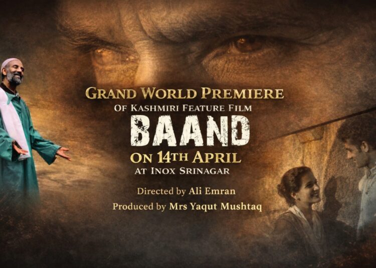 A Milestone in Kashmiri Cinema: Grand World Premiere of “Baand” in Srinagar